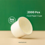 6 oz | White Double Poly-Coated Paper Food Cup | Disposable Food Cup | 2000 pcs