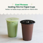 Cup Sealing Film roll for Bubble Tea | Cool Phrases | Paper Sealer Film Roll for Boba Cups | 2000 pcs - Image 4