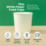 16 oz | White Double Poly-Coated Paper Food Cup | Disposable Food Cup | 1000 pcs - Image 3