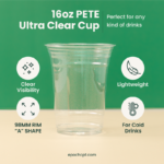 16oz | 98mm | PETE Ultra Clear Cup | 1000 pcs - Image 3