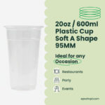 20oz | A-Shape | Clear |Soft PP Clear Plastic Cup | 95mm | 600ml | 1000 pcs - Image 6