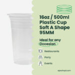 16oz | A-Shape | Clear | Soft PP Clear Plastic Cup | 95mm | 500ml | 1000 pcs - Image 6